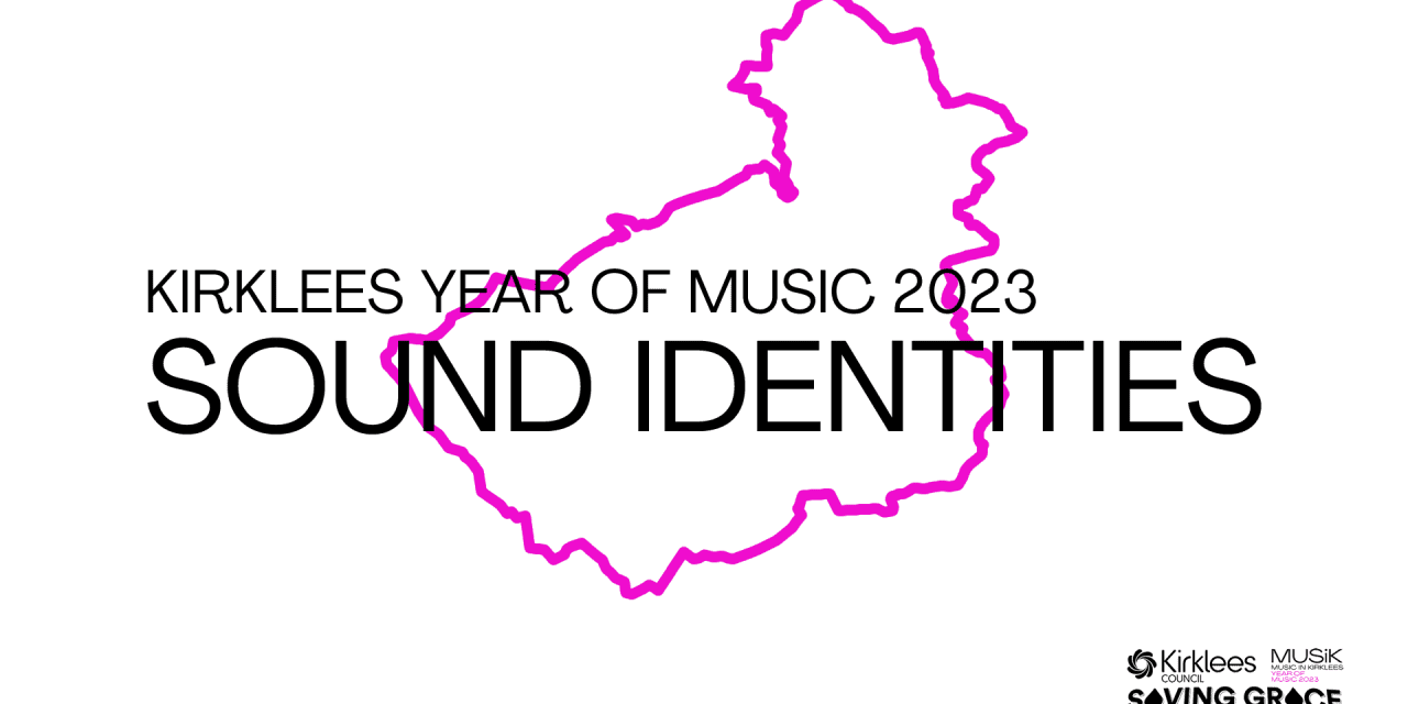 Musicians and composers asked to sum up Kirklees in a 30-second piece of music for Kirklees Year of Music 2023