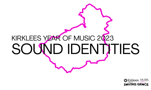 Musicians and composers asked to sum up Kirklees in a 30-second piece of music for Kirklees Year of Music 2023