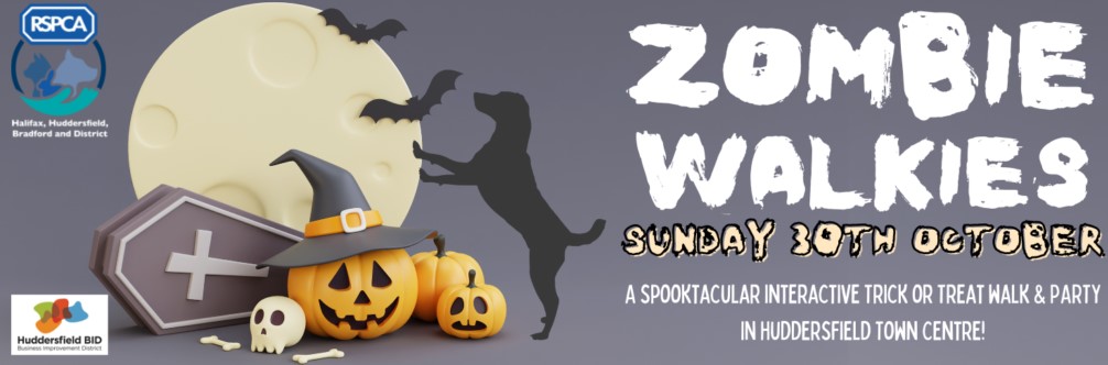 RSPCA’s spooktacular Zombie Walkies returns to Huddersfield town centre for Halloween