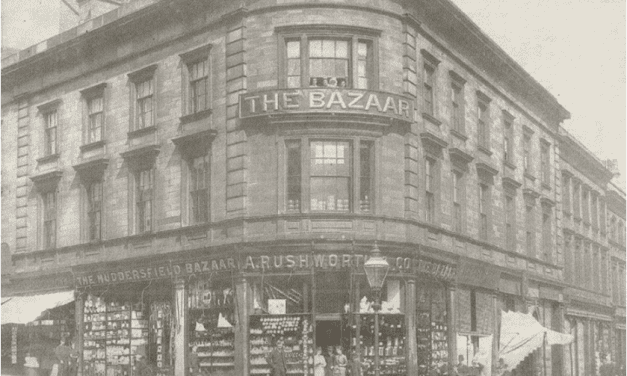 Remembering the town’s great department stores including Rushworths, the Harrods of Huddersfield