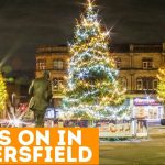 What’s On in Huddersfield in December 2024 with Christmas markets, pantos, concerts and more