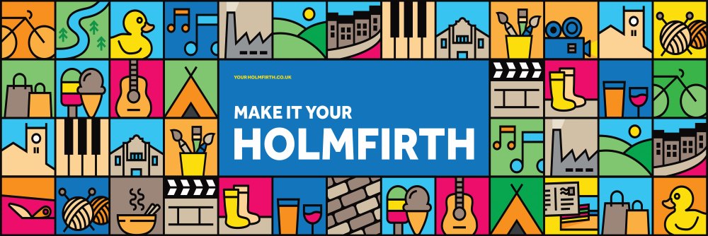 Holmfirth rebrands itself as the place to be with launch of Make it Your Holmfirth campaign