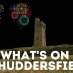 What’s On in Huddersfield in November 2024 as the countdown to Christmas gets underway with Christmas fairs, Santa’s grotto and tinsel tractors